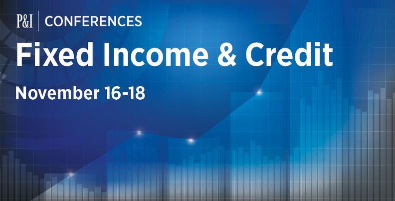 Fixed Income & Credit Conference