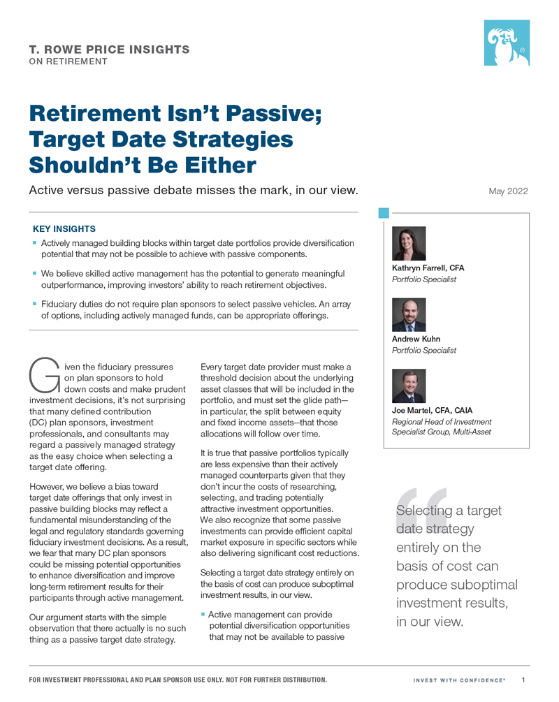 Retirement Isn’t Passive; Target Date Strategies Shouldn’t Be Either 